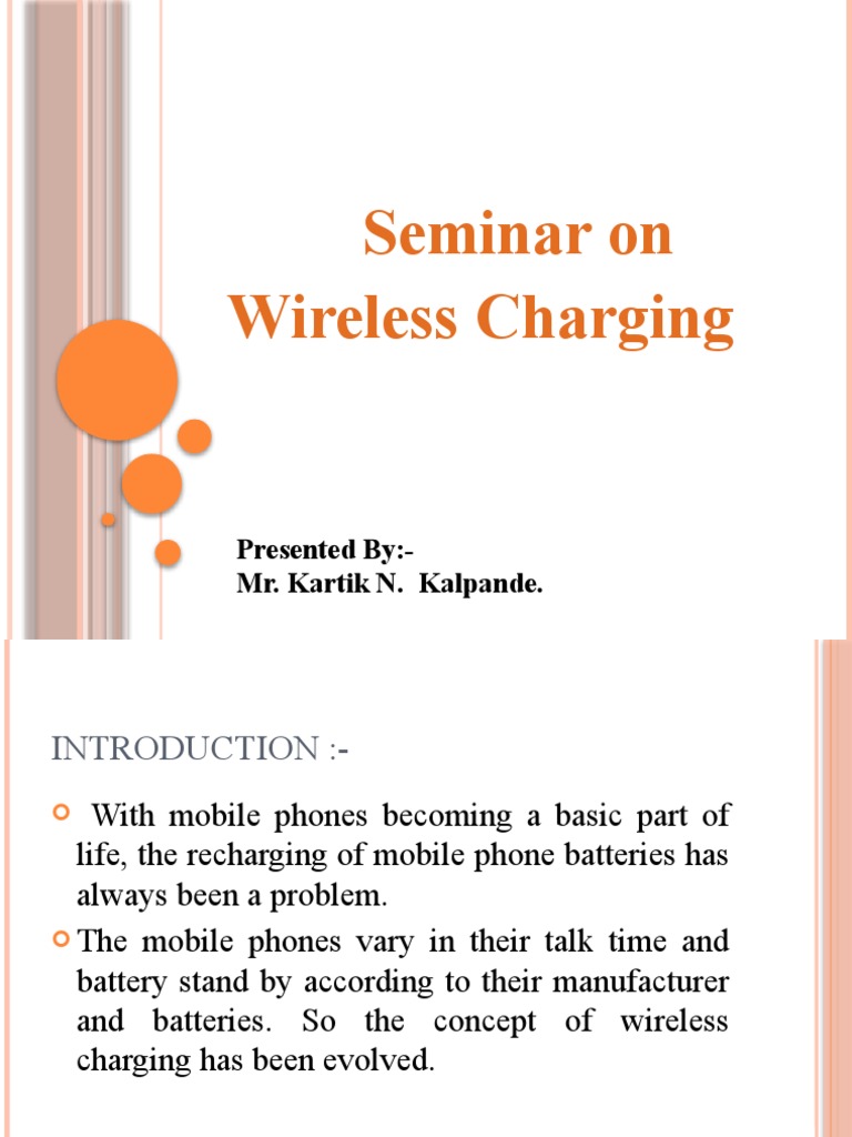 An InDepth Look at Wireless Charging Technologies A Comparison of