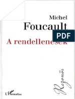 Michel Foucault A Rendellenesek (2014)