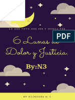 6 Lunas de Dolor y Justicia