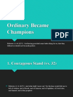 How Can Ordinary Became Champions?