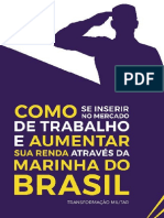 E Book Como Se Inserir No Mercado de Trabalho e Aumentar Sua Renda Através Da Marinha Do Brasil