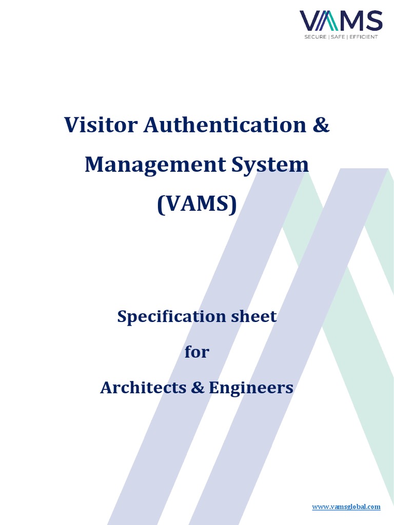 Visitor Authentication & Management System (VAMS) : Specification Sheet ...
