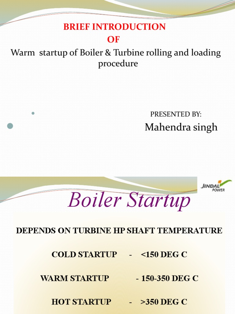 A Comprehensive Guide to the Warm Startup Procedure of a Boiler and