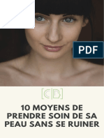 10 Moyens de Prendre Soin de Sa Peau Sans Se R