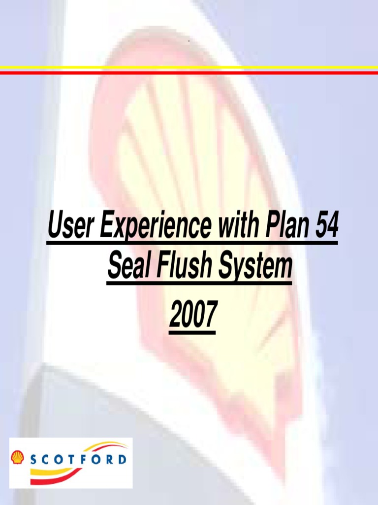 Mechanical Seals Experience of Plan 54 Seal Flush System 1647252313 ...