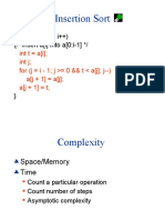 Insertion Sort: (I 1 I N I++) (/ Insert A (I) Into A (0:i-1)