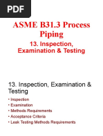 ASME B31.3 Process Piping: 13. Inspection, Examination & Testing