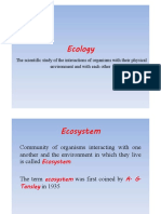 Ecology: The Scientific Study of The Interactions of Organisms With Their Physical Environment and With Each Other