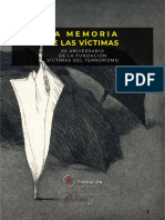 L A  MEMORIA DE LAS VÍCTIMAS. XX ANIVERSARIO DE LA FUNDACIÓN VÍCTIMAS DEL TERRORISMO