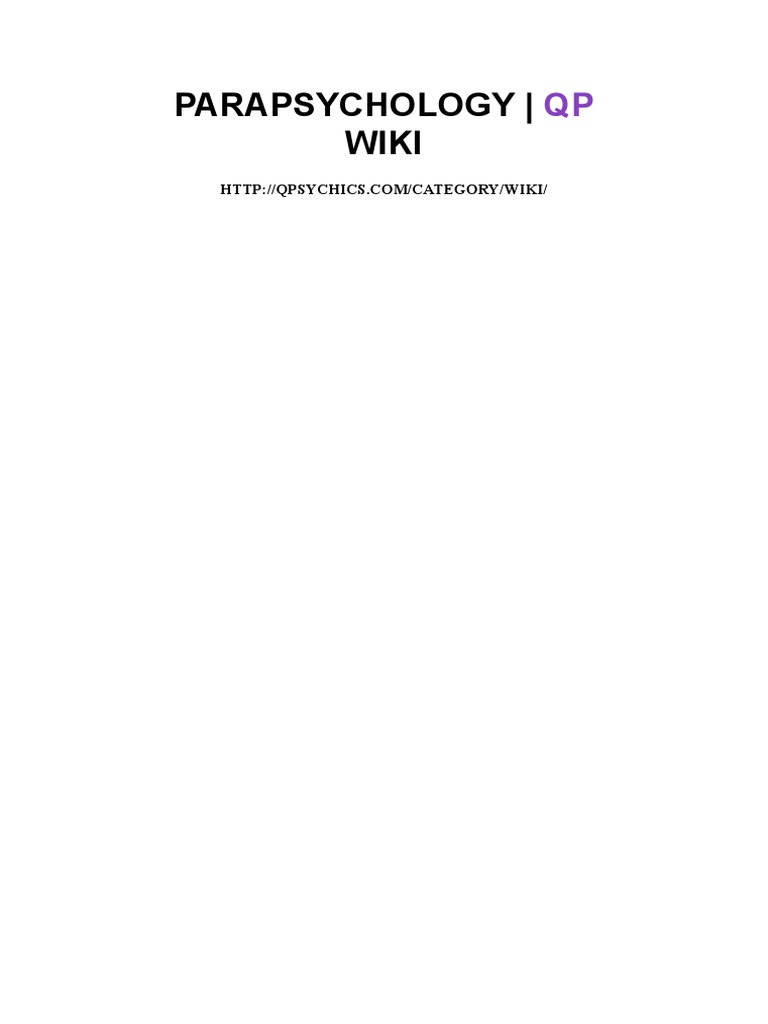 Parapsychology QP - Wiki | PDF | Psychoanalysis | Telepathy