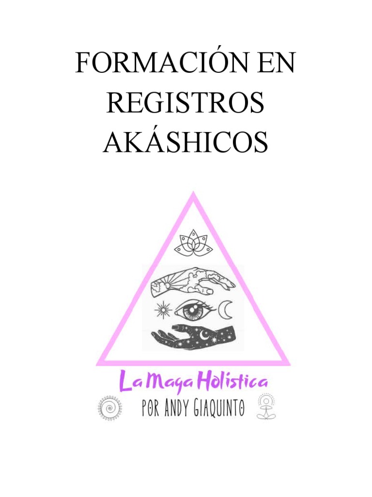 Formación en los Registros Akáshicos Una guía hacia la maestría