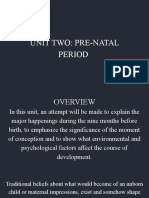 Unit Two: Pre-Natal Period