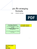 Topic:Re Arranging Formula: Yr:10 Teacher: Ms - Sridevi