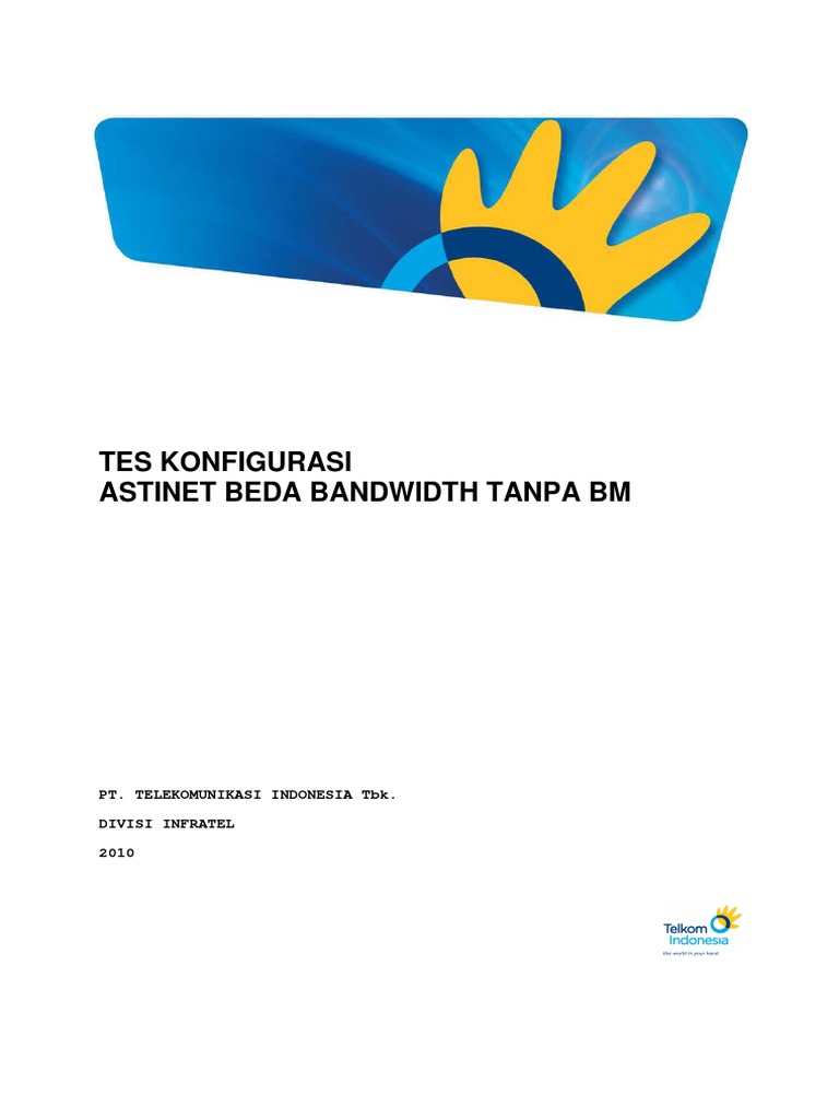 Konfigurasi Layanan Astinet Beda Bandwidth | PDF