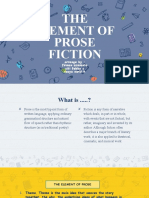 THE Element of Prose Fiction: Arrange By: Firman Asmianto Siti Febby S Tasya Nurul H