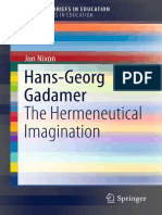 Jon Nixon. Hans-Georg Gadamer, The Hermeneutical Imagination 2017