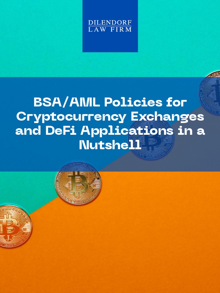 BSA - AML Policies For Cryptocurrency Exchanges and DeFi | PDF | Money ...