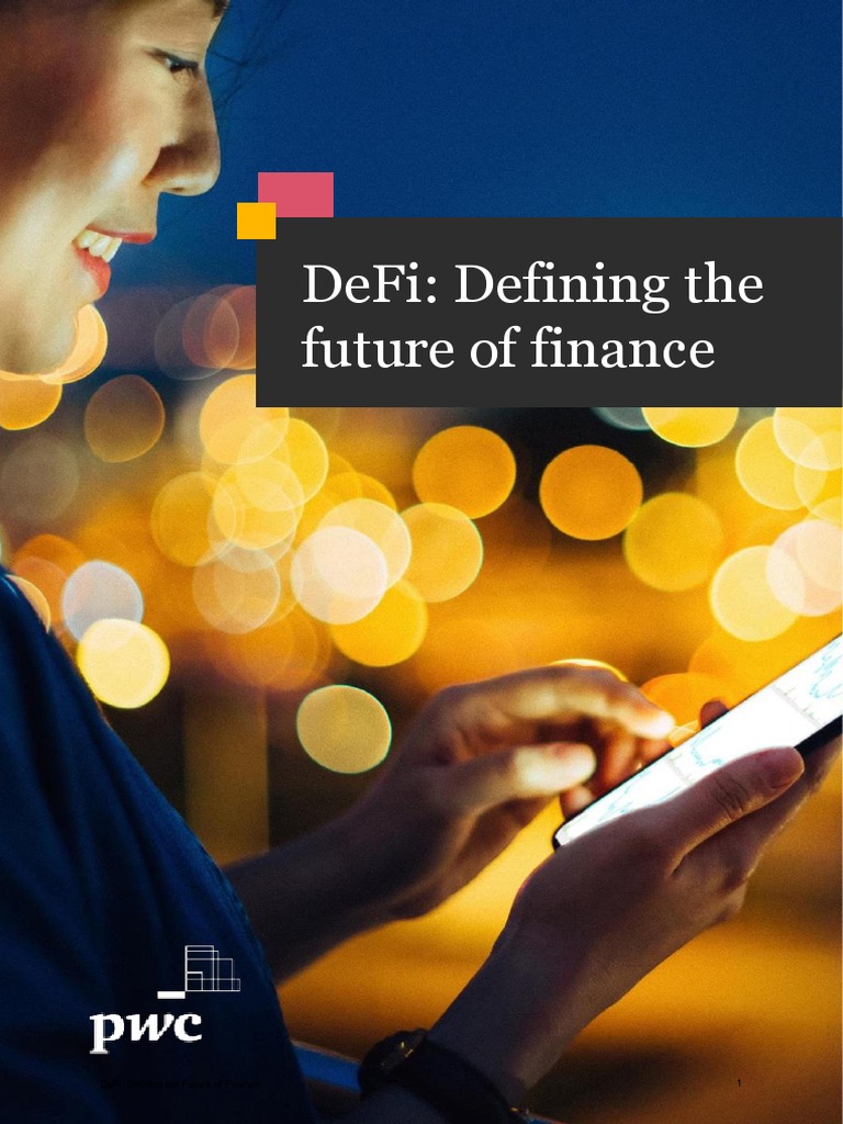 Defi Defining The Future of Finance | PDF | Money Laundering ...