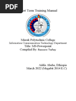 Short Term Training Manual: Misrak Polytechnic College Title: MS-Powerpoint Compiled By: Bazezew Tsehay