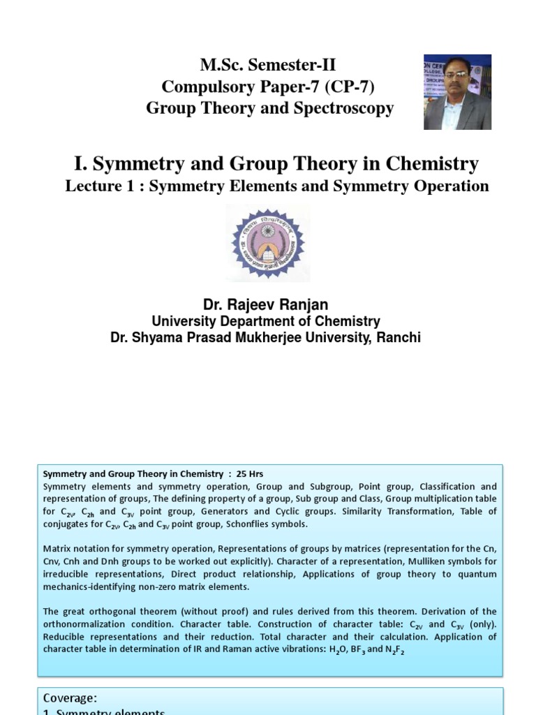 Group Theory and Spectroscopy Lecture 1 by DR Rajeev Ranjan