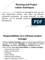 Project Planning and Project Estimation Techniques: S. S. Satapathy