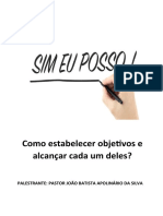 Como Estabelecer Objetivos e Alcançar Cada Um Deles