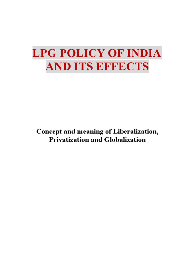 Impact of LPG Policy on India's Economy | PDF | Globalization ...