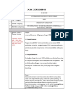 Job Deskripsi: Catatan: (Kalau Ada 3 Diisi Dua-Duanya, Jika Tidak Ada Pilih Salah Satu)