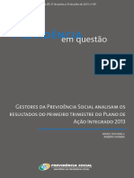 Previdência analisa resultados do PAI no 1o trimestre de 2013