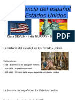 La Presencia Del Español en Los Estados Unidos: Ciara Devlin - India Murray - Sira Traore