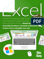 EXCEL 2022 - The All in One Step-by-Step Guide From Beginner To Expert. Discover Easy Excel Tips & Tricks To Master The Essential Functions, Formulas & Shortcuts To Save Time & Simplify Your Job