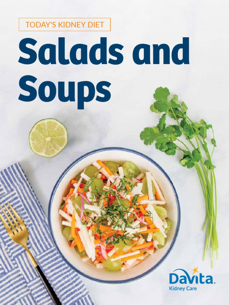DaVita Todays Kidney Diet Salad and Soup Cookbook | PDF | Foods | Soup