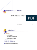 Containers Arrays Containers - Arrays: CSIS1117 Computer Programming CSS Co Pute Oga G