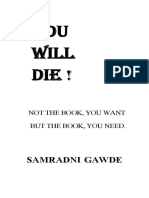 YOU Will DIE: Samradni Gawde