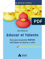 Educar El Talento Guía para Desarrollar Nuevas Habilidades en Jóvenes y Niños (Spanish Edition) (Sara Moraleja Novillo (Moraleja Novillo, Sara) )