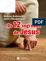 Os 12 Segredos de Jesus - Robson Rodovalho
