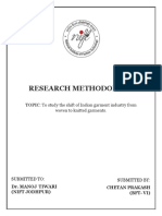 Research Methodology: TOPIC: To Study The Shift of Indian Garment Industry From