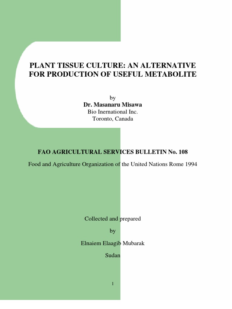 Plant Tissue Culture An Alternative For Production of Useful ...
