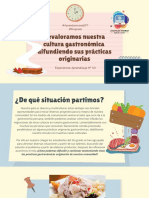 Revaloramos Nuestra Cultura Gastronómica Difundiendo Sus Prácticas Originarias