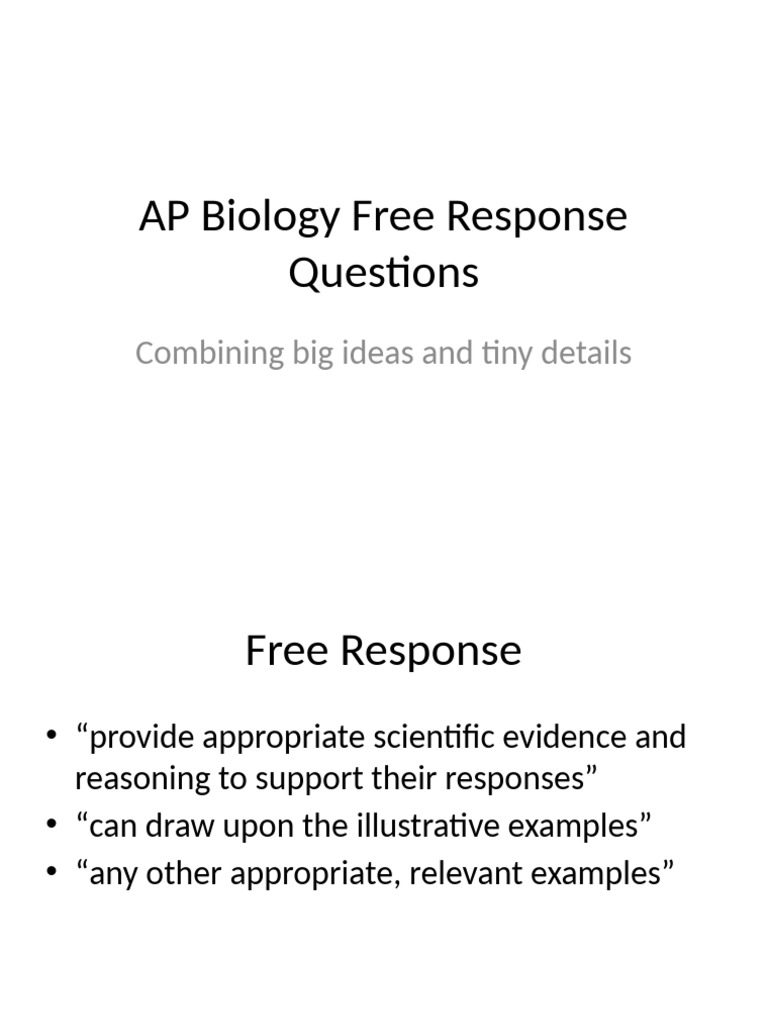 AP Biology Free Response Questions Combining Big Ideas and Tiny