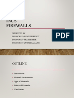 Incs Firewalls: Presented by Eng20Cs0251-Monnish Reddy Eng20Cs0257-Praghna H K Eng20Cs0271-Qudsia Samar B