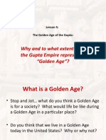 Why and To What Extent Does The Gupta Empire Represent A "Golden Age"?