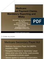 Medicare: Conditional Payment Claims, Mandatory Reporting and MSAs