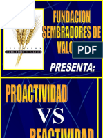 Sembradores de Valores Proactividad - Vs - Reactividad