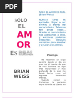 Weiss, Brian - Sólo el Amor es Real version para leer