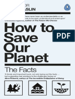 How To Save Our Planet The Facts (Mark Maslin)