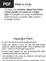 What Is Array: - An Array Is A Container Object That Holds When The Array Is Created. After Creation, Its Length Is Fixed