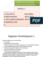 Modul 2 Kelompok 2: 1.lusi Astuti 855720962 2.mega Rahayu 855717323 3. Rela Angge Menerva 855718 4.raudatul Jan 5