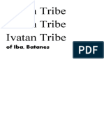 Ivatan Tribe Ivatan Tribe Ivatan Tribe: of Iba, Batanes