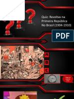 Quiz - Revoltas Da Primeira República - PP